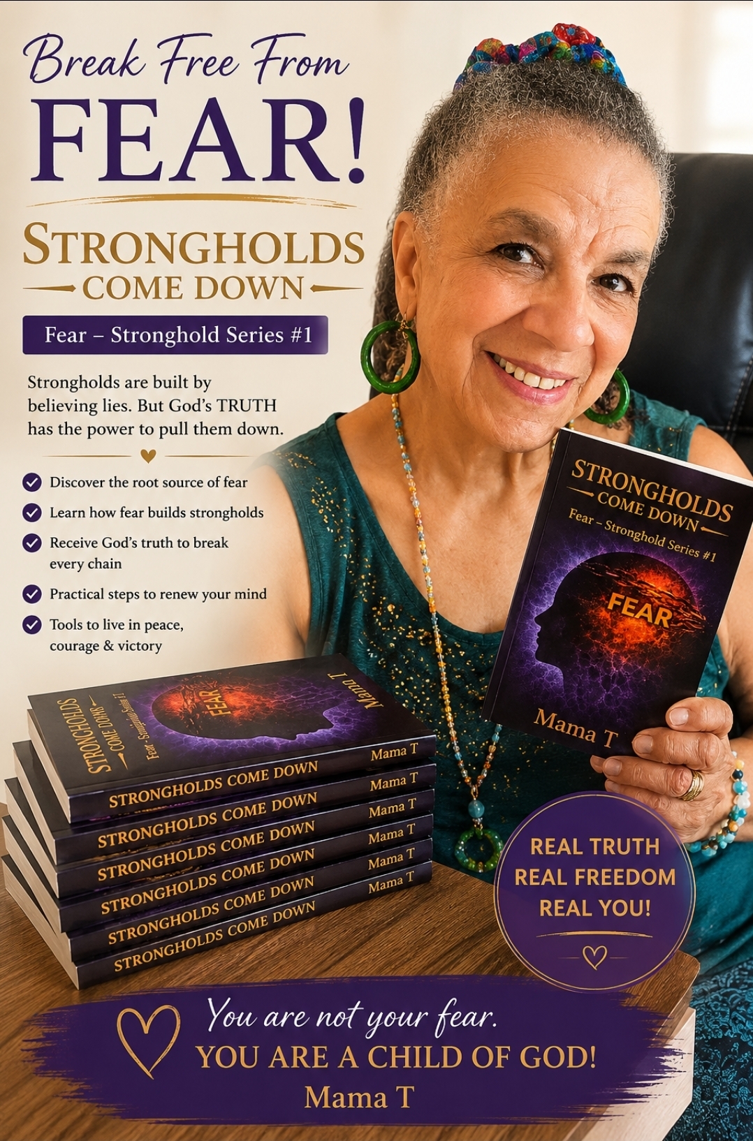 Tonie Gatlin holding Strongholds Come Down: Fear